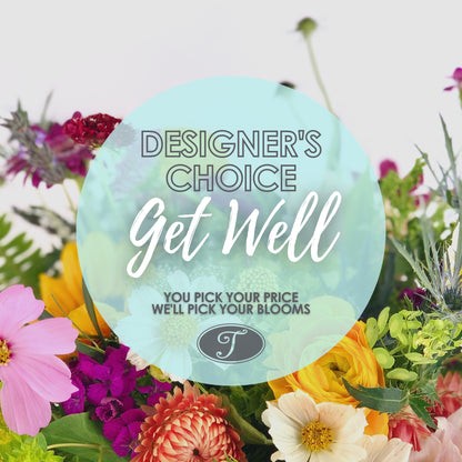 Get Well - Designer's Choice